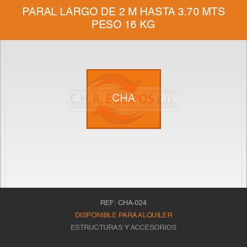 Paral largo de 2 m hasta 3.70 mts peso 16 Kg